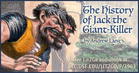  Jack the Giant-Killer - An 18th Century French Folk Tale Exploring Courage and Resilience Against Immense Odds!